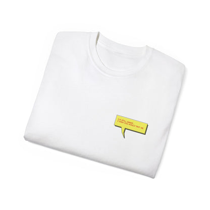 Text Me - Unisex Ultra Cotton Tee